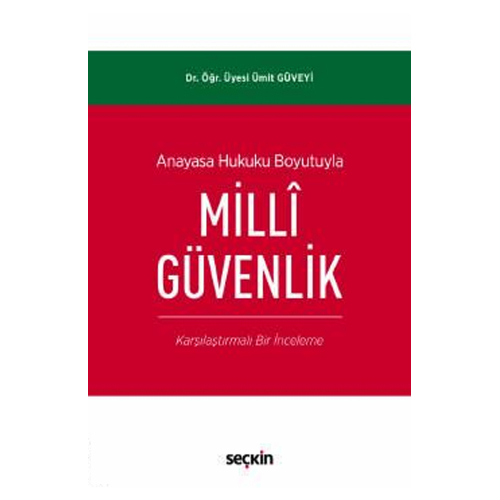 Milli Güvenlik Anayasa Hukuku Boyutuyla