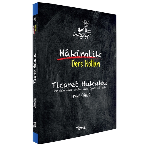 İmtiyaz Ticaret Hukuku Hakimlik Ders Notları