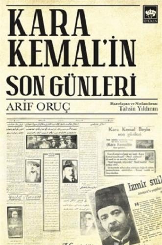 Kara Kemal'in Son Günleri Arif Oruç