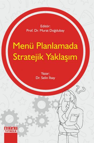 Menü Planlamada Stratejik Yaklaşım Murat Doğdubay