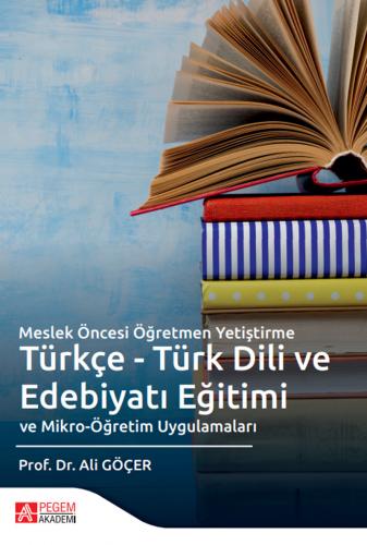 Türkçe Türk Dili ve Edebiyatı Eğitimi Ali Göçer