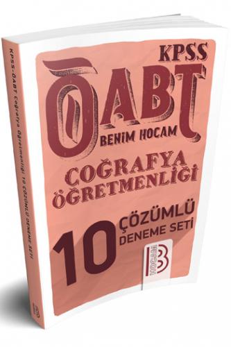 Benim Hocam ÖABT Coğrafya Öğretmenliği Tamamı Çözümlü 10 Deneme Sınavı