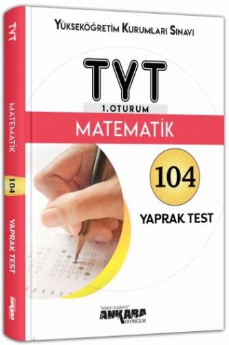 Ankara Yayıncılık TYT Matematik 104 Yaprak Test Komisyon