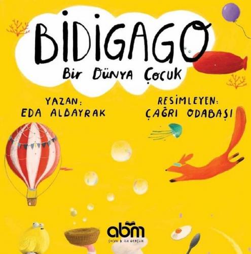 Bidigago-Bir Dünya Çocuk Eda Albayrak