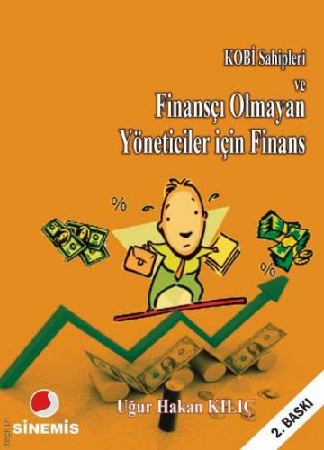 KOBİ Sahipleri ve Finansçı Olmayan Yöneticiler İçin Finans