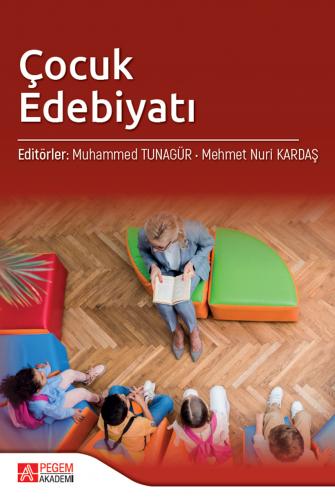 Çocuk Edebiyatı Muhammed Tunagür