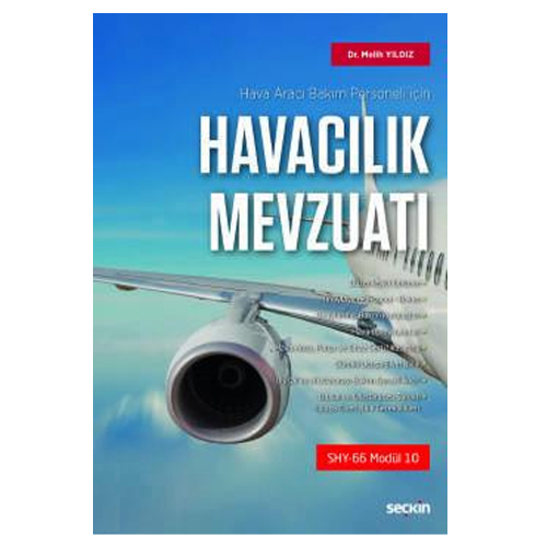 Hava Aracı Bakım Personeli için Havacılık Mevzuatı SHY–66 Modül 10