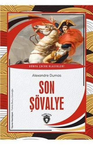 Son Şövalye Alexandre Dumas