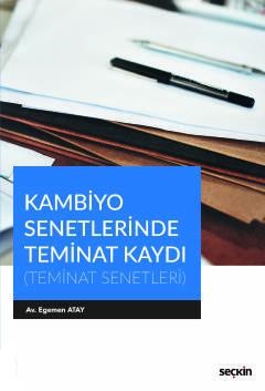 Kambiyo Senetlerinde Teminat Kaydı