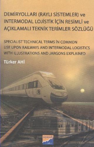 Demiryolları ( Raylı Sistemler ) %10 indirimli Türker Ahi