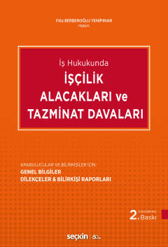 Iscilik Alacaklari Ve Tazminat Davalari 10 Indirimli Filiz Berberoglu