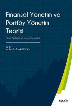Finansal Yönetim ve Portföy Yönetim Teorisi Turgay Münyas