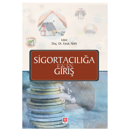 Ekin Sigortacılığa Giriş