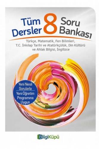 BilgiKüpü Yayınları 8. Sınıf Tüm Dersler Soru Bankası