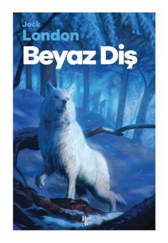 Roman - Beyaz Diş - Jack London - 787
