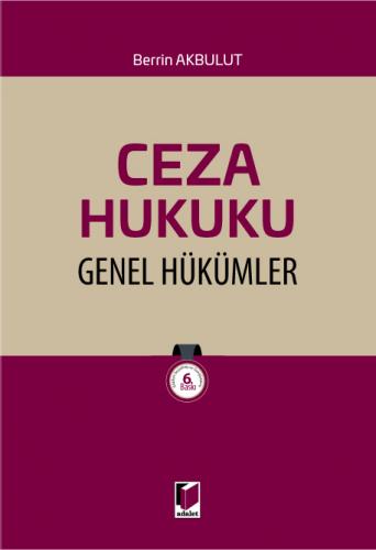 Ceza Hukuku Genel Hükümler Berrin Akbulut