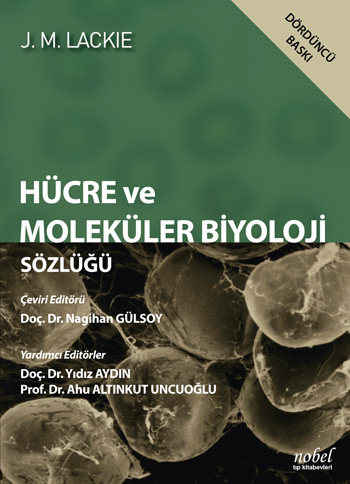 Hücre Ve Moleküler Biyoloji Sözlüğü Nagihan Gülsoy