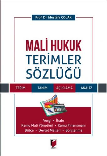 Mali Hukuk Terimler Sözlüğü Mustafa Çolak