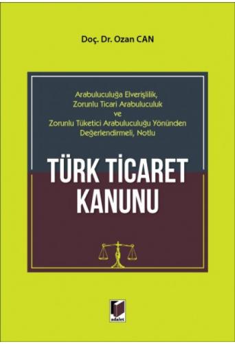 Türk Ticaret Kanunu Ozan Can