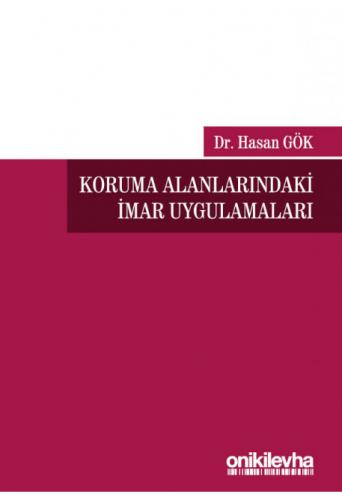 Koruma Alanlarındaki İmar Uygulamaları