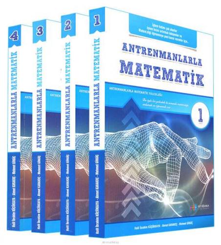 Antrenmanlarla Matematik (1-2-3-4) Kitap Seti Halil İbrahim Küçükkaya