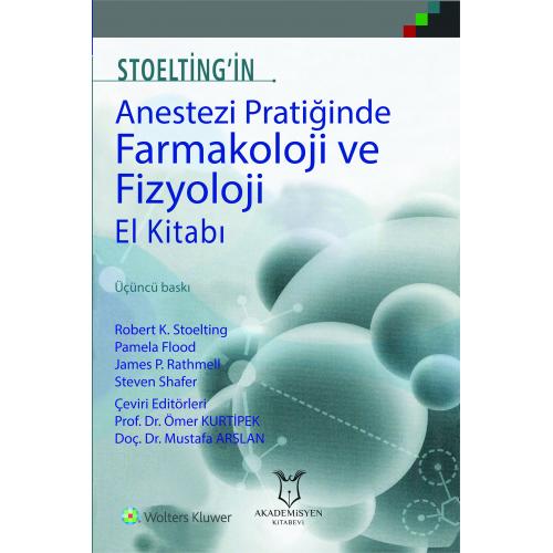 Akademisyen Stoelting'in Anestezi Pratiğinde Farmakoloji Ve Fizyoloji 