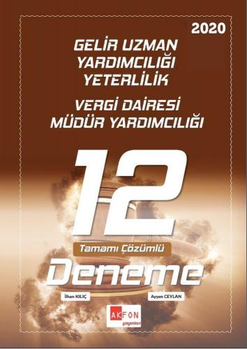 Akfon 2020 Gelir Uzman Yardımcılığı Yeterlilik Vergi Dairesi Müdür Yardımcılığı 12 Deneme Çözümlü