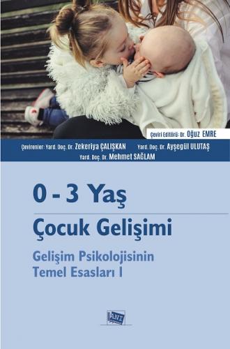 0 - 3 Yaş Çocuk Gelişimi Ayşegül Ustaoğlu