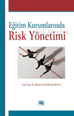 Eğitim Kurumlarında Risk Yönetimi