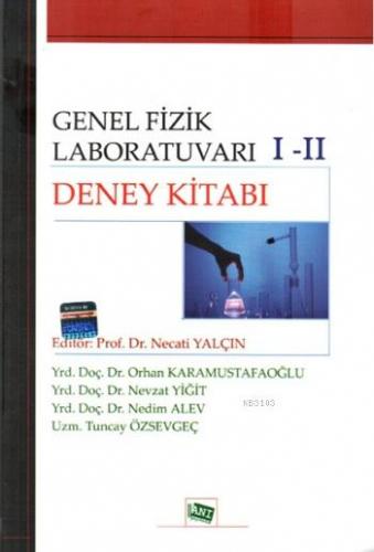 Genel Fizik Laboratuarı I - II Deney Kitabı Necati Yalçın