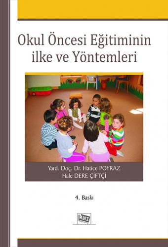 Okul Öncesi Eğitimin İlke ve Yöntemleri