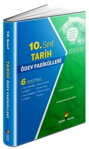 Aydın Yayınları 10. Sınıf Tarih Ödev Fasikülleri Komisyon