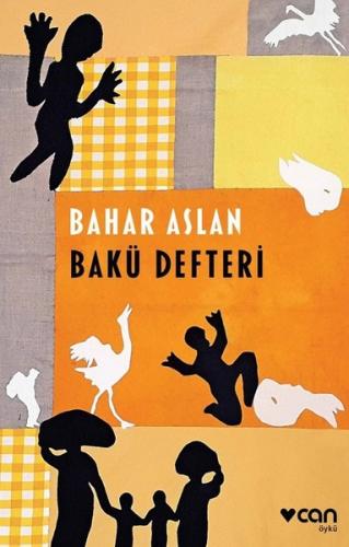 Bakü Defteri - Bahar Aslan