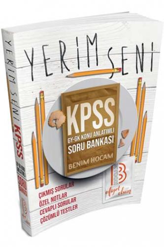 Benim Hocam KPSS Yerim Seni Genel Yetenek Genel Kültür Konu Anlatımlı Soru Bankası 2018