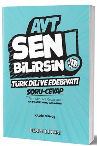 Benim Hocam Yayınları AYT Türk Dili ve Edebiyatı Sen Bilirsin Soru-Cevap Kitabı