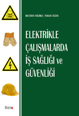 Beta Elektrikle Calismalarda Is Sagligi Ve Guvenligi 10 Indirimli Mus