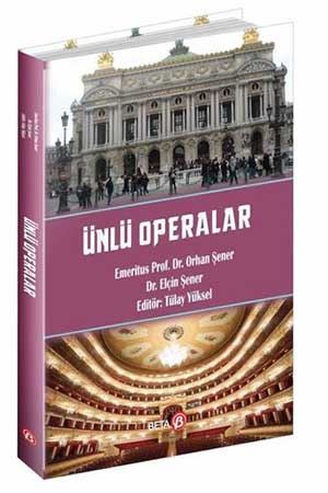 Ünlü Operalar Orhan Şener
