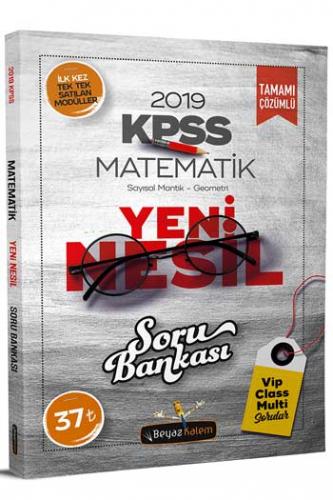 Beyaz Kalem KPSS Tamamı Çözümlü Matematik Sayısal Mantık Geometri Yeni Nesil Soru Bankası 2019