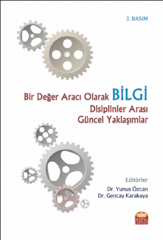 Bir Değer Aracı Olarak Bilgi Ali Altuğ Biçer