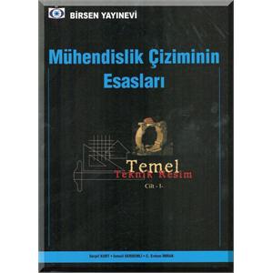 Birsen Temel Teknik Resim Cilt 1 Mühendislik Çiziminin Esasları