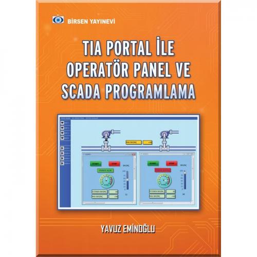 Birsen TIA Portal ile Operatör Panel ve Scada Programlama
