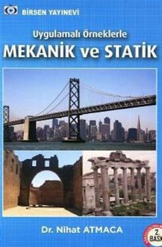 Birsen Uygulamalı Örneklerle Mekanik ve Statik %10 indirimli
