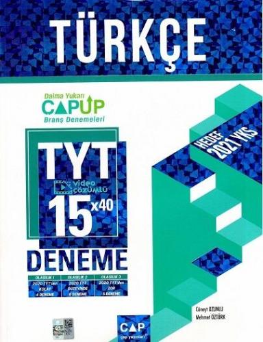 Çap Yayınları TYT Türkçe 15 x 40 Up Deneme