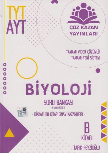 Çöz Kazan Yayınları TYT AYT Biyoloji Soru Bankası B Kitabı Tarık Feyzi