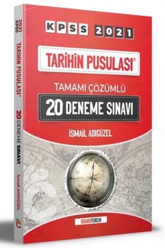 Doğru Tercih Yayınları 2021 KPSS Tarihin Pusulası Tamamı Çözümlü 20 Deneme Sınavı
