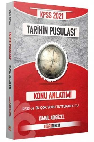 Doğru Tercih Yayınları KPSS 2021 Tarihin Pusulası Konu Anlatımı