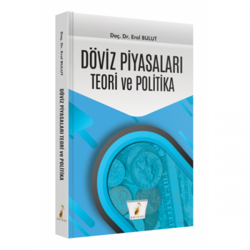 Döviz Piyasaları Teori ve Politika Pelikan Yayınevi