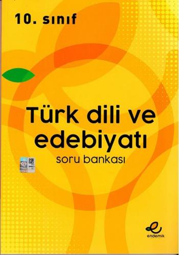 Endemik Yayınları 10. Sınıf Türk Dili ve Edebiyatı Soru Bankası