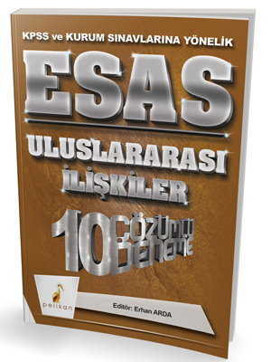 Esas Uluslararası İlişkiler 10 Çözümlü Deneme KPSS ve Kurum Sınavlarına Yönelik 2018