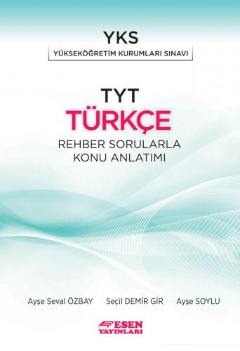 Esen Yayınları TYT Türkçe Rehber Sorularla Konu Anlatımı